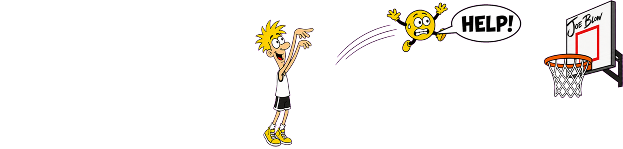 Joe Blow lance Ti-Moji vers le panier de basketball